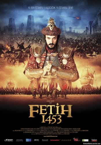 Фильм 1453 Завоевание / Fetih 1453 (2012) смотреть онлайн бесплатно в хорошем качестве!